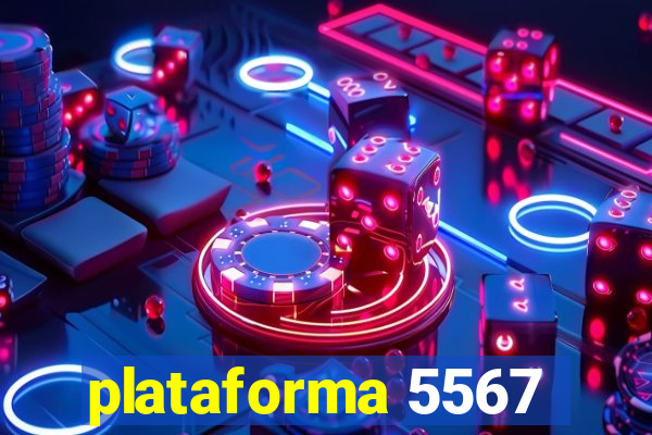 plataforma 5567